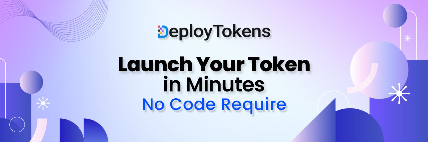 Token No Code Create Tokens on Major Blockchains | No Code | DeployTokens